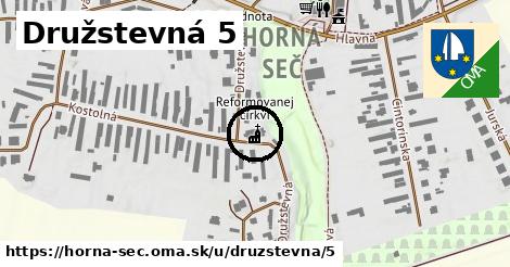 Družstevná 5, Horná Seč