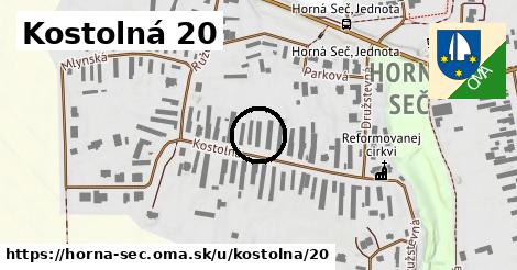 Kostolná 20, Horná Seč