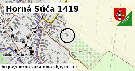 Horná Súča <span class="supisne">1419</span>