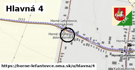 Hlavná 4, Horné Lefantovce