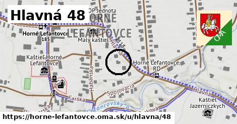 Hlavná 48, Horné Lefantovce