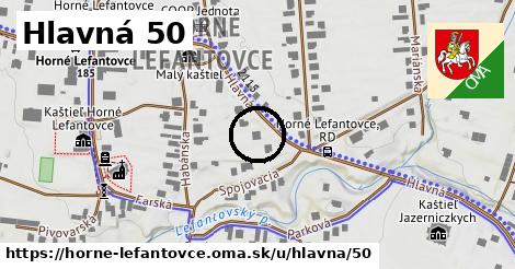 Hlavná 50, Horné Lefantovce