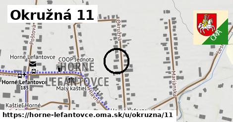 Okružná 11, Horné Lefantovce