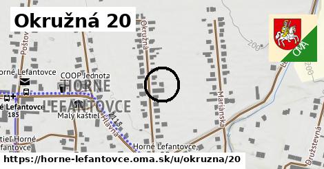 Okružná 20, Horné Lefantovce