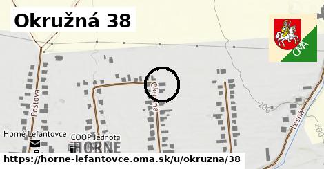 Okružná 38, Horné Lefantovce