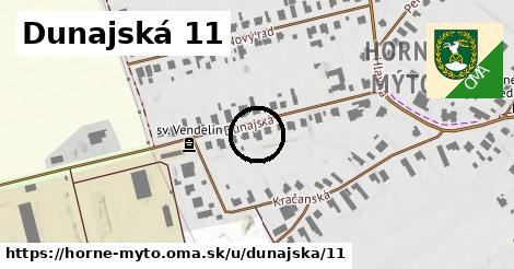 Dunajská 11, Horné Mýto