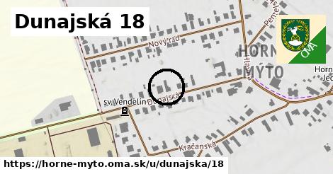 Dunajská 18, Horné Mýto