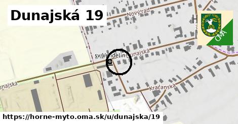 Dunajská 19, Horné Mýto