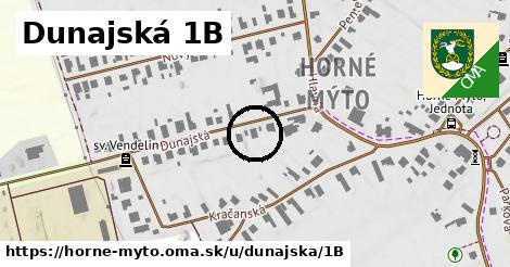 Dunajská 1B, Horné Mýto