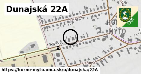 Dunajská 22A, Horné Mýto