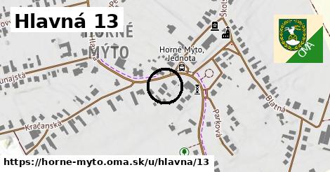 Hlavná 13, Horné Mýto