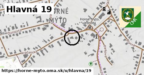 Hlavná 19, Horné Mýto