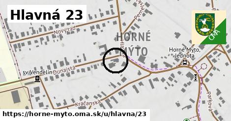 Hlavná 23, Horné Mýto