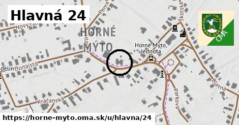 Hlavná 24, Horné Mýto