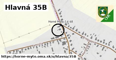 Hlavná 35B, Horné Mýto