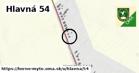 Hlavná 54, Horné Mýto