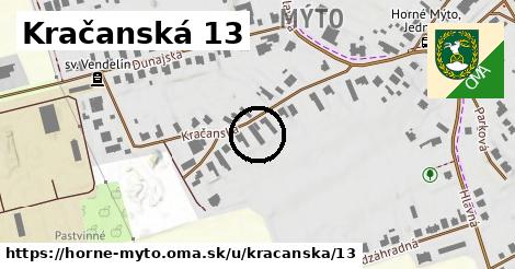 Kračanská 13, Horné Mýto