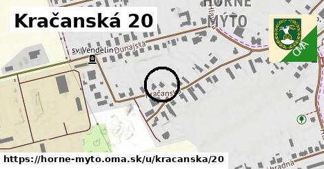 Kračanská 20, Horné Mýto