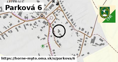 Parková 6, Horné Mýto