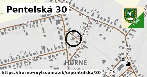 Pentelská 30, Horné Mýto