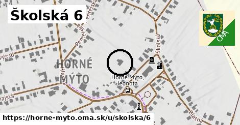 Školská 6, Horné Mýto