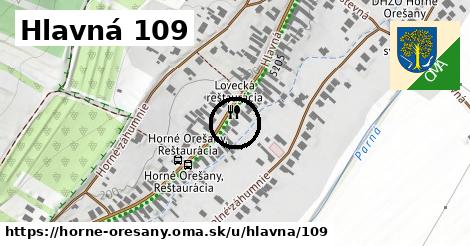 Hlavná 109, Horné Orešany