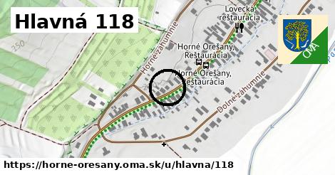 Hlavná 118, Horné Orešany