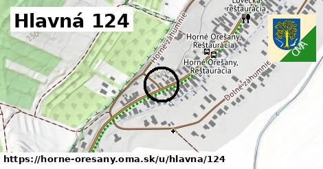 Hlavná 124, Horné Orešany