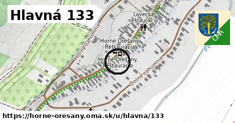 Hlavná 133, Horné Orešany