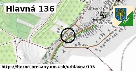 Hlavná 136, Horné Orešany