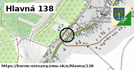 Hlavná 138, Horné Orešany