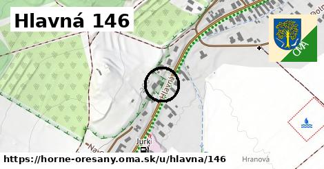 Hlavná 146, Horné Orešany