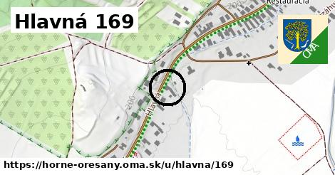 Hlavná 169, Horné Orešany