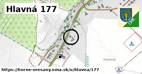 Hlavná 177, Horné Orešany