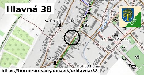 Hlavná 38, Horné Orešany