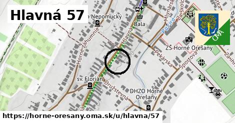 Hlavná 57, Horné Orešany