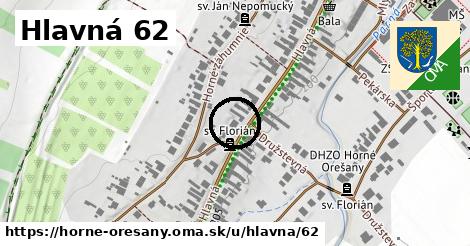 Hlavná 62, Horné Orešany