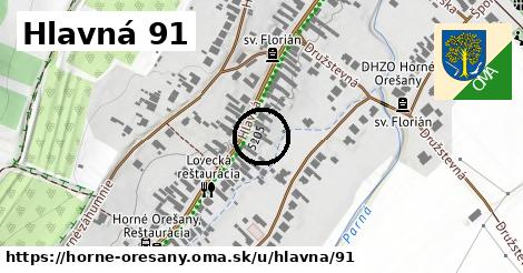 Hlavná 91, Horné Orešany