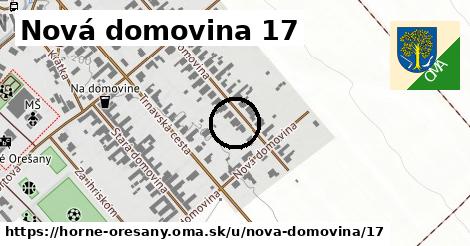 Nová domovina 17, Horné Orešany