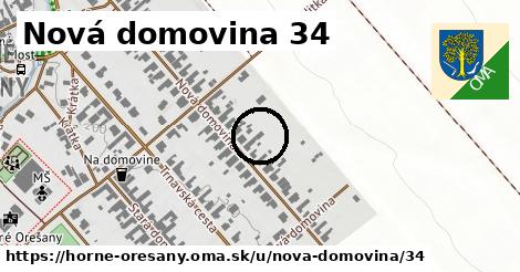 Nová domovina 34, Horné Orešany