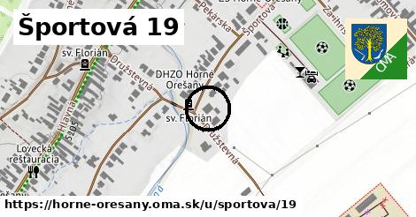 Športová 19, Horné Orešany