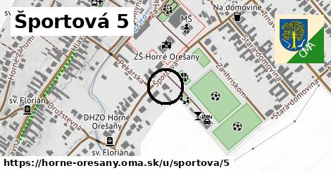 Športová 5, Horné Orešany