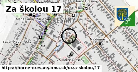 Za školou 17, Horné Orešany