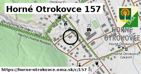 Horné Otrokovce <span class="supisne">157</span>