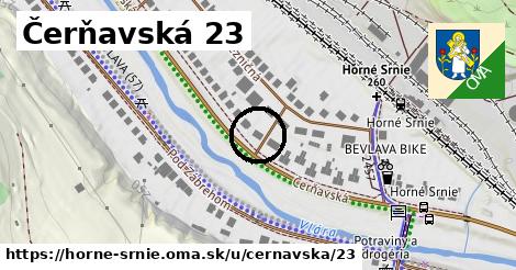 Čerňavská 23, Horné Srnie