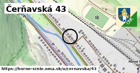 Čerňavská 43, Horné Srnie