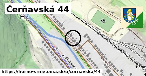 Čerňavská 44, Horné Srnie