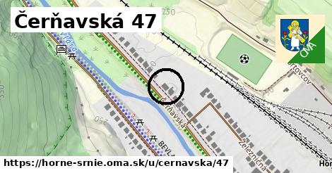 Čerňavská 47, Horné Srnie