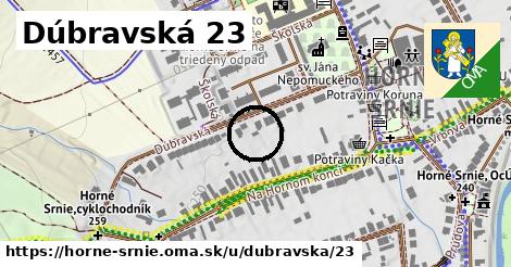 Dúbravská 23, Horné Srnie