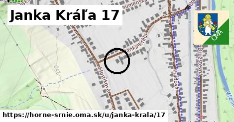 Janka Kráľa 17, Horné Srnie